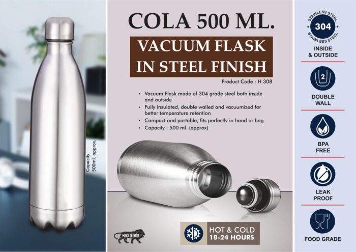 Cola 500 ml Vacuum flask in Steel Finish | 304 steel inside & outside | 18 hours hot/cold